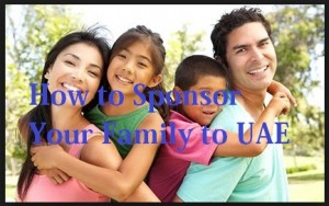 how to sponsoring family in UAE