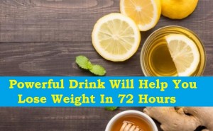 Powerful Drink Will Help You Lose Weight In 72 Hours