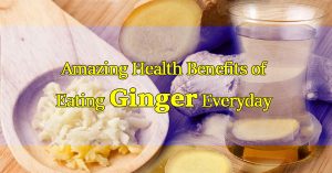 Amazing-Health-Benefits-of-Eating-Ginger-Everyday