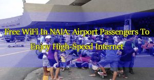 free-wifi-in-naia-airport-passengers-to-enjoy-high-speed-internet