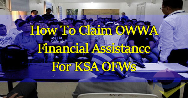 how-to-claim-owwa-p26-000-financial-assistance-for-ksa-ofws-ph-juander