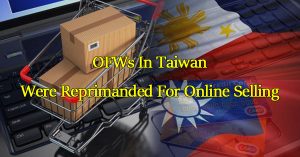 ofws-in-taiwan-were-reprimanded-for-online-selling
