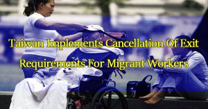 taiwan-implements-cancellation-of-exit-requirements-for-migrant-workers