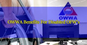 OWWA-Benefits-That-Disabled-OFWs-May-Get