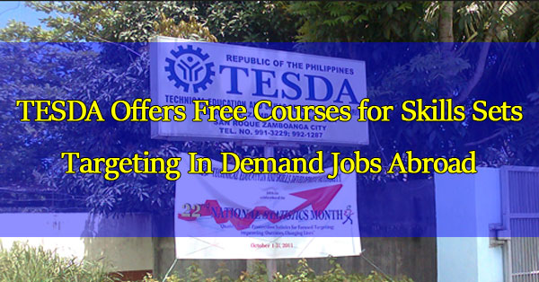 TESDA Offers Free Courses for Skills Sets Targeting In Demand Jobs