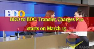 Effective-March-15,-BDO-Send-Money-Service-Will-Charge-Php10-Per-Transaction