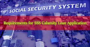 Requirements-for-SSS-Calamity-Loan-Application