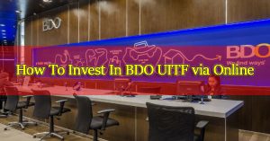 How-To-Invest-In-BDO-UITF-via-Online