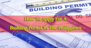 How-To-Apply-For-A-Building-Permit-In-The-Philippines