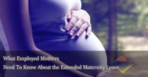 What-Employed-Mothers-Need-To-Know-About-the-Extended-Maternity-Leave