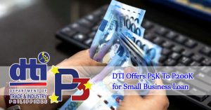 Offers-P5K-To-P200K-in-DTI-Small-Business-Loan